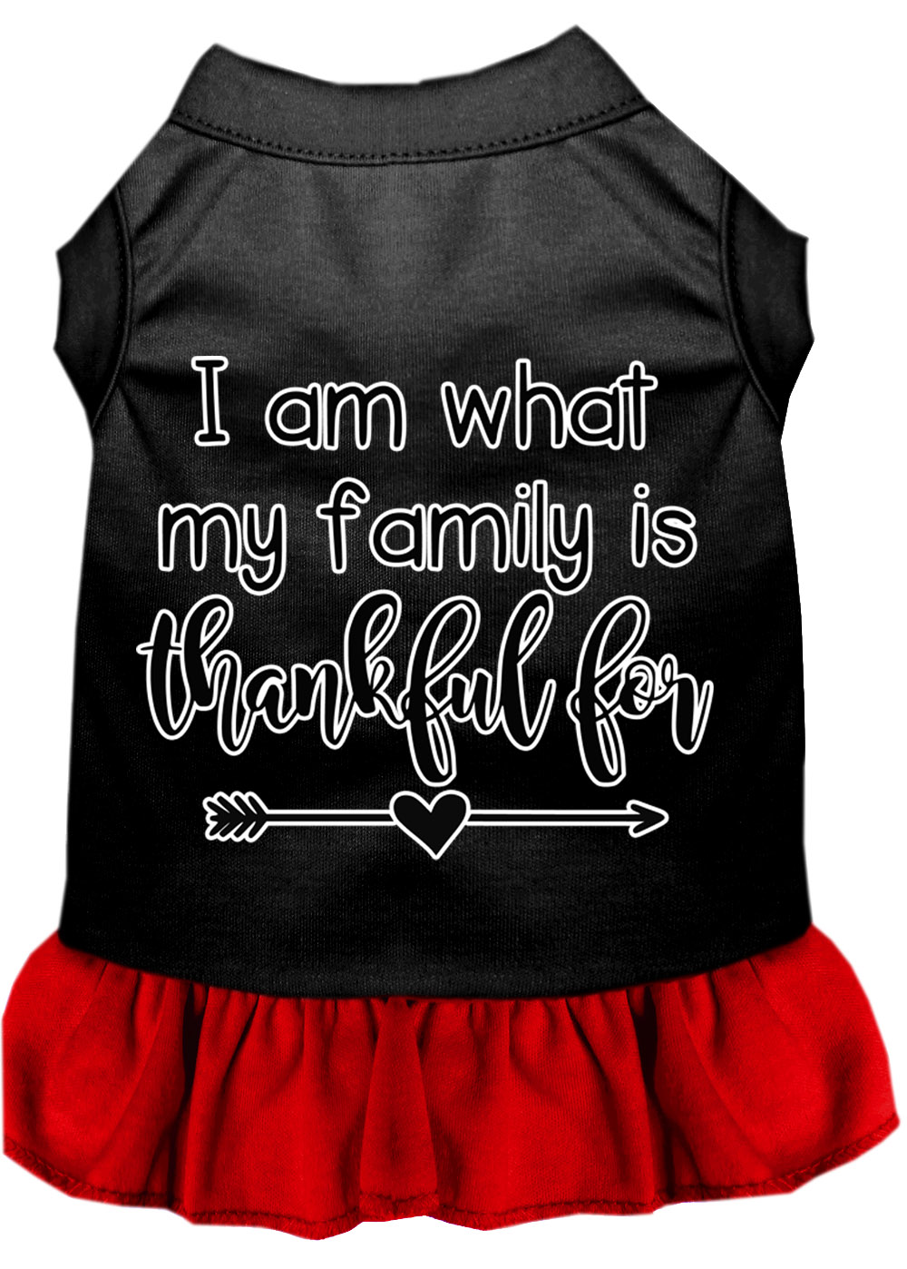 I Am What My Family is Thankful For Screen Print Dog Dress Black with Red Lg